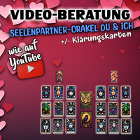 
              VIDEOBERATUNG: SEELENPARTNER-ORAKEL (Du & Ich) mit/ohne Klärungskarten
            
